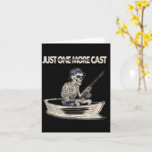 Funny Skeleton Fishing Just One More Cast Quote  Kaart (Gele Bloem)