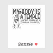 Funny Skeleton Halloween My Body Is A Temple Sticker (Vel)