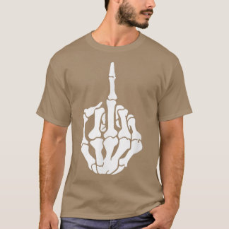 Funny Skeleton Hand Middle Finger Gesture Rude  T-shirt