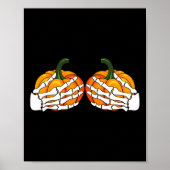Funny Skeleton Hands Grabbing Bra Pumpkin Hooewee Poster (Voorkant)