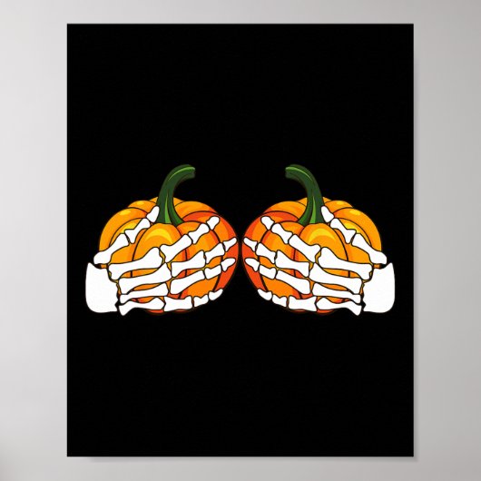 Funny Skeleton Hands Grabbing Bra Pumpkin Hooewee Poster (Voorkant)