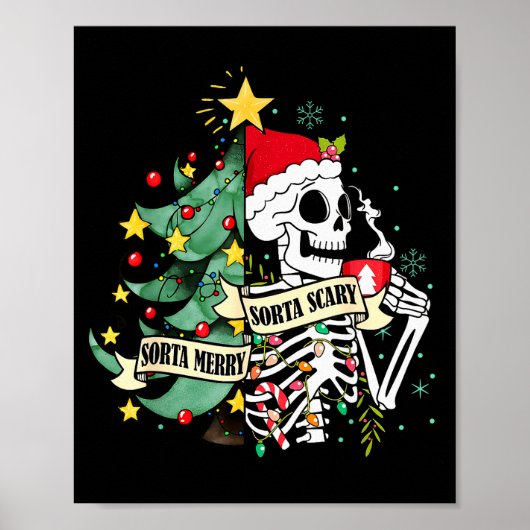 Funny Skeleton Hot Cocoa Sorta Merry Sorta Y Soky  Poster (Voorkant)