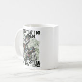Funny Skeleton I Garden Drink Coffee Know Koffiemok (Voorkant links)