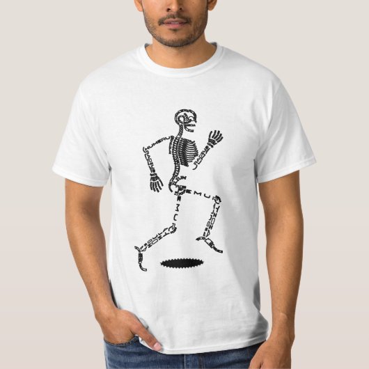 Funny Skeleton met woorden T-shirt (Voorkant)