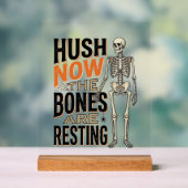 Funny Skeleton Shirt, Hush Nu Halloween Gravure Acryl Bord (Neutraal)