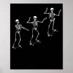 Funny Skeleton Skateboard Shirt Poster
