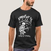 Funny Skeleton Skeleton Spray Empathie is rebellen T-shirt (Voorkant)