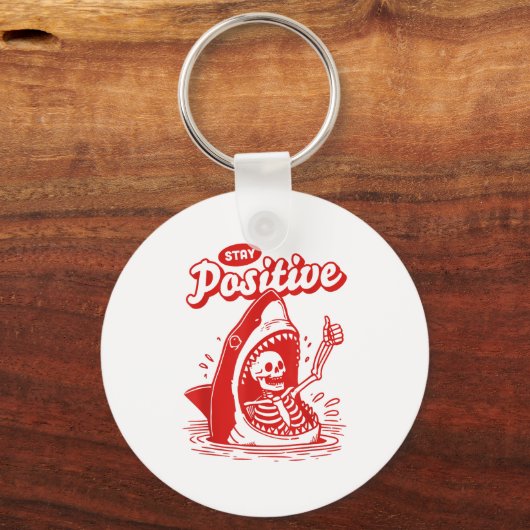 Funny Skeleton Stay Sitive Shark Beach Motivationa Sleutelhanger (Voorkant)