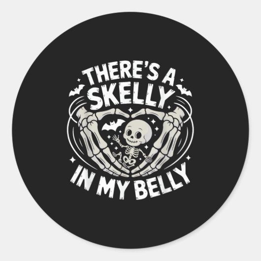 Funny Skeleton There's Skelly In My Belly Pregnant Ronde Sticker (Voorkant)