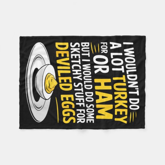 Funny Sketchy Stuff For Deviled Eggs Saying Food H Fleece Deken (Voorkant (Horizontaal))