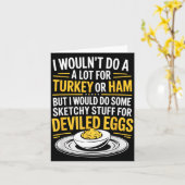 Funny Sketchy Stuff For Deviled Eggs Saying Food H Kaart (Gele Bloem)