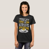 Funny Sketchy Stuff For Deviled Eggs Saying Food H T-shirt (Voorkant volledig)