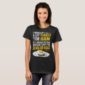 Funny Sketchy Stuff For Deviled Eggs Saying Food H T-shirt (Voorkant volledig)