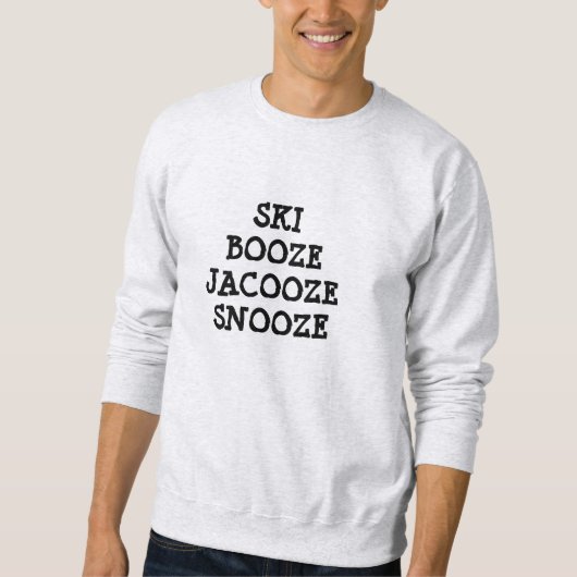 Funny Ski Booze en Snooze Trui (Voorkant)