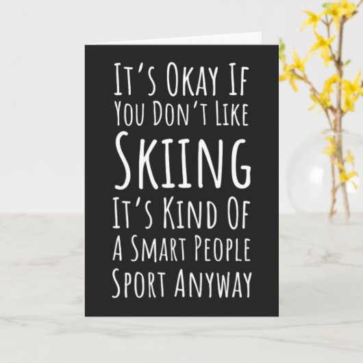 Funny Ski Cards Skiing Humor Humorous Skier Kaart (Gele Bloem)