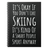 Funny Ski Gifts Skiing Humor Skier Winter Sports Notitieboek (Voorkant)