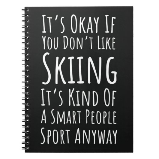 Funny Ski Gifts Skiing Humor Skier Winter Sports Notitieboek (Voorkant)