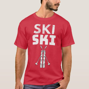 Funny Ski Lover Skiing Cool Snow Mountain Sports S T-shirt