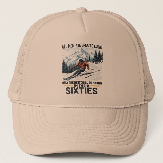 Funny Ski Quote for Men in Their Sixties Trucker Pet (Voorkant)