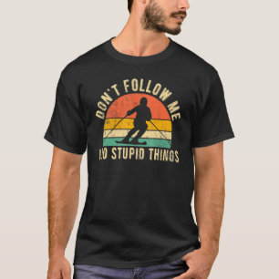 Funny Ski Quote volgt me niet om Freestyle S te sl T-shirt