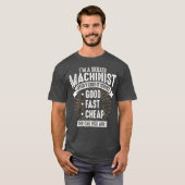 Funny Skill Machinist Gift Idee voor mannen of T-shirt (Voorkant volledig)