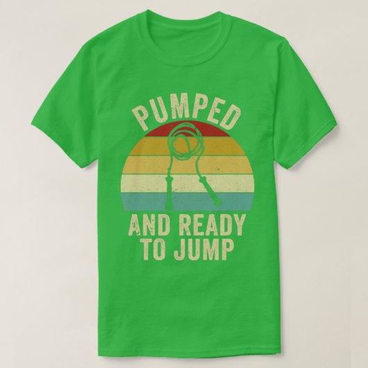 Funny Skipping Rope Jumping Rope Rope Pumping T-shirt (Design voorkant)