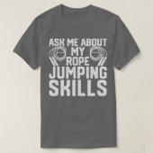 Funny Skipping Rope Jumping Rope T-shirt (Design voorkant)