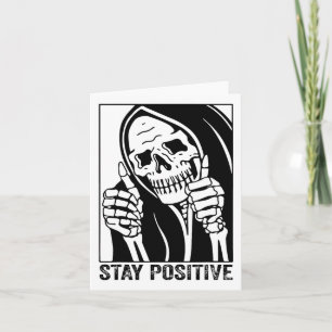 Funny Skull Blijf positief Skeleton Halloween Moti Kaart