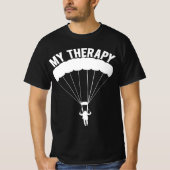 Funny Skydive Sayings, Parachuting Gift, Skydiver  T-shirt (Voorkant)