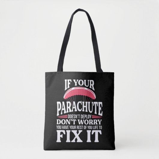Funny Skydiving Gift Hilarious Skydiver Parachute Tote Bag (Voorkant)