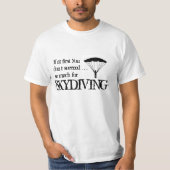 Funny Skydiving T-Shirt (Voorkant)