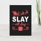 Funny Slay All Day Christmas Card Santa Sleigh Mem Kaart (Voorkant)