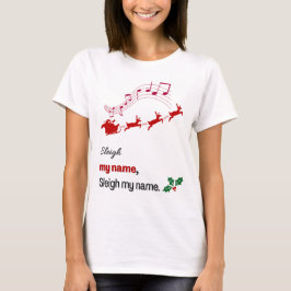 Funny slee mijn naam kerst shirt Kerstman slee