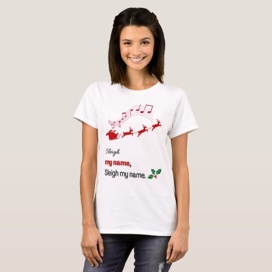 Funny Sleigh My Name Christmas Shirt Santa Sleigh (Voorkant volledig)