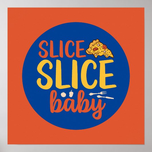 Funny Slice Baby Pizza Lover Retro Kitchen Deco Poster (Voorkant)