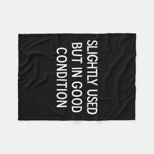 Funny, Slightly Used But In Good Condition, Sarcas Fleece Deken (Voorkant (Horizontaal))