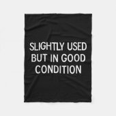 Funny, Slightly Used But In Good Condition, Sarcas Fleece Deken (Voorkant)