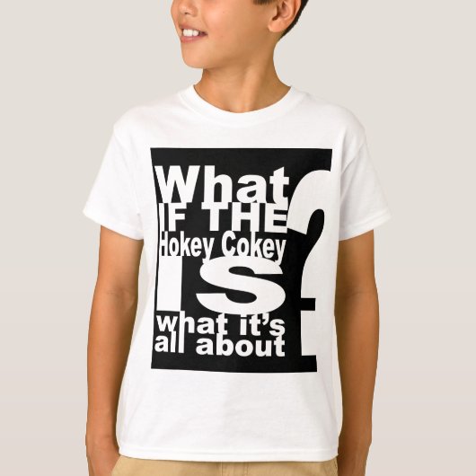Funny slogan, Hokey Cokey T-shirt (Voorkant)