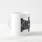 Funny slogan koffiemok (Voorkant links)