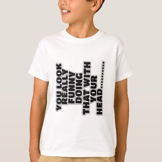 Funny slogan t-shirt (Voorkant)