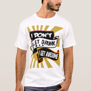 FUNNY SLOGAN T SHIRT, FUNNY QUOTES T SHIRT
