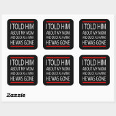 Funny slogan vierkante sticker (Vel)