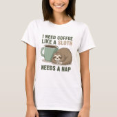 Funny Sloth Coffee T-shirt (Voorkant)