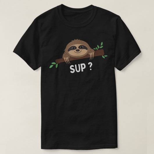 Funny Sloth Gezegde Sloth Costume Pet Animal Slot T-shirt (Design voorkant)