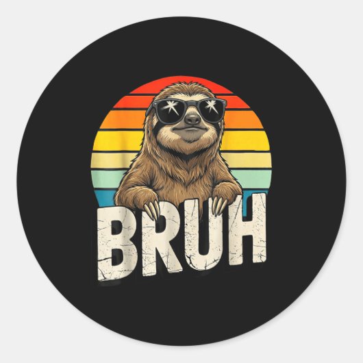 Funny Sloth Graphic Meme Lover Bruh Sloth Lovers  Ronde Sticker (Voorkant)