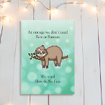 Funny Sloth Happy Birthday Kaart<br><div class="desc">Happy Birthday Card,  die je een ontspannende verjaardag toewenst. Een luie luie luidop die op een boomtak slapen.</div>