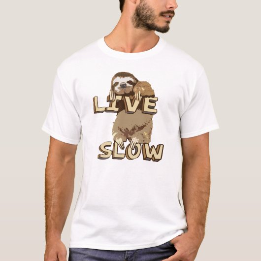 Funny sloth live trage T-shirt (Voorkant)