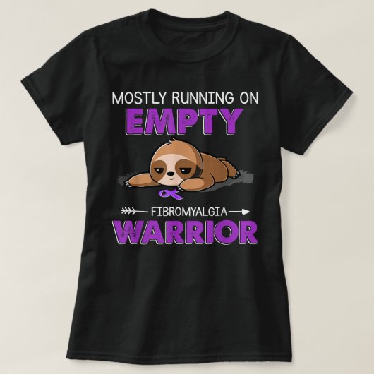 Funny Sloth loopt meestal op lege fibromyalgie W T-shirt (Design voorkant)