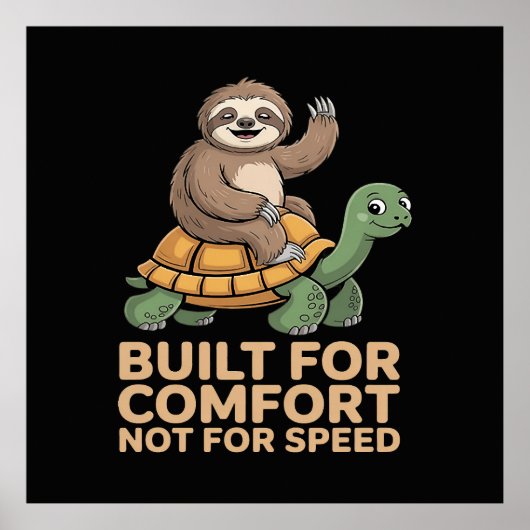 Funny Sloth Riding Turtle Poster (Voorkant)