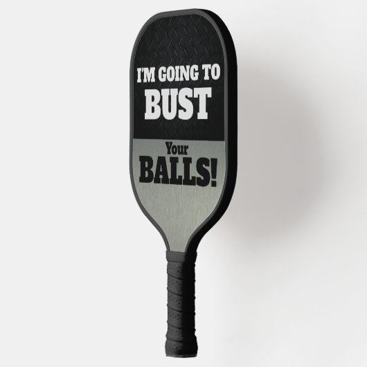Funny Smack Talk Bust je Balls Game Pickleball Paddle (Links)